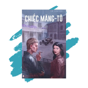 Tiểu thuyết Chiếc Măng - Tô