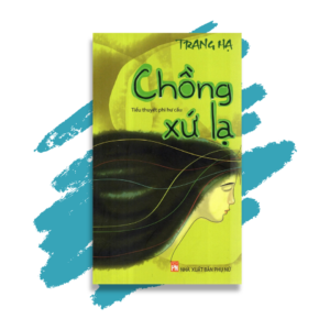 Chồng Xứ Lạ