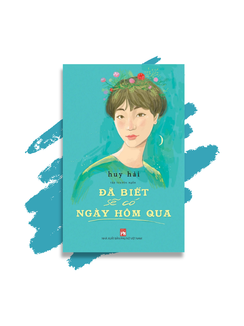 Đã Biết Sẽ Có Ngày Hôm Qua
