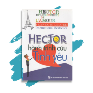 Hector Và Hành Trình Cứu Tình Yêu