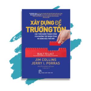 Xây Dựng Để Trường Tồn